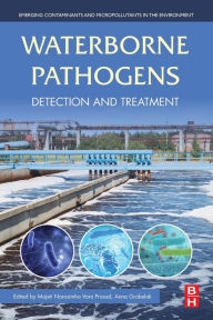 Title: Waterborne Pathogens: Detection and Treatment, Author: Majeti Narasimha Vara Prasad