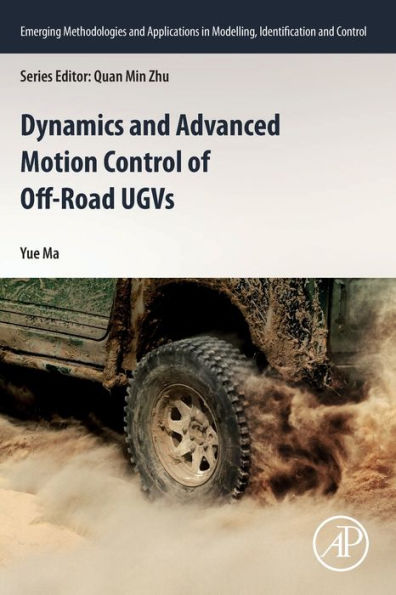 Dynamics and Advanced Motion Control of Off-Road UGVs