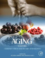 Aging: Oxidative Stress and Dietary Antioxidants