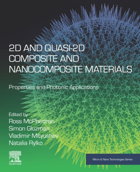 2D and Quasi-2D Composite and Nanocomposite Materials: Properties and Photonic Applications