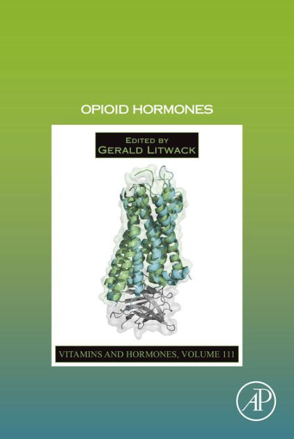 Opioid Hormones by Gerald Litwack | 9780128188583 | Hardcover | Barnes ...