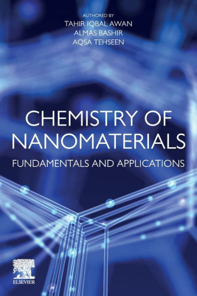 Chemistry of Nanomaterials: Fundamentals and Applications