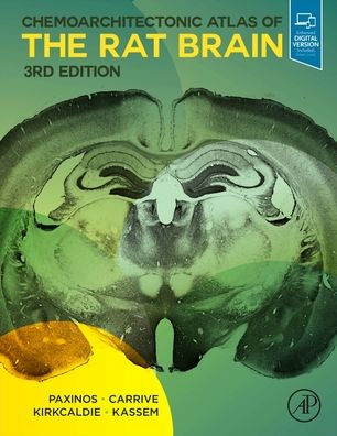 Chemoarchitectonic Atlas of the Rat Brain / Edition 3