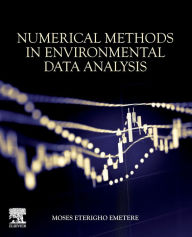 Title: Numerical Methods in Environmental Data Analysis, Author: Moses Eterigho Emetere