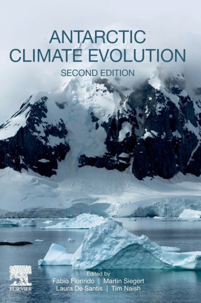 Antarctic Climate Evolution / Edition 2