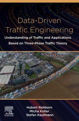 Data-Driven Traffic Engineering: Understanding of and Applications Based on Three-Phase Theory
