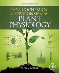 Title: Physicochemical and Environmental Plant Physiology, Author: Park S. Nobel