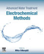 Advanced Water Treatment: Electrochemical Methods