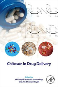 Title: Chitosan in Drug Delivery, Author: Md Saquib Hasnain Ph.D