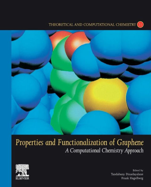 Properties and Functionalization of Graphene: A Computational Chemistry Approach