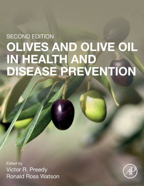 Olives and Olive Oil in Health and Disease Prevention / Edition 2