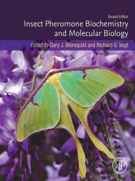 Title: Insect Pheromone Biochemistry and Molecular Biology, Author: Gary Blomquist