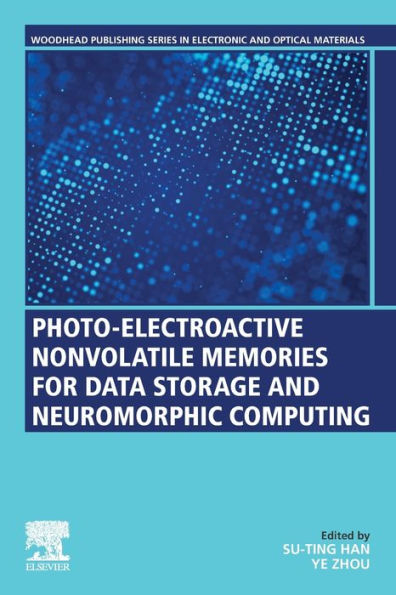 Photo-Electroactive Non-Volatile Memories for Data Storage and Neuromorphic Computing