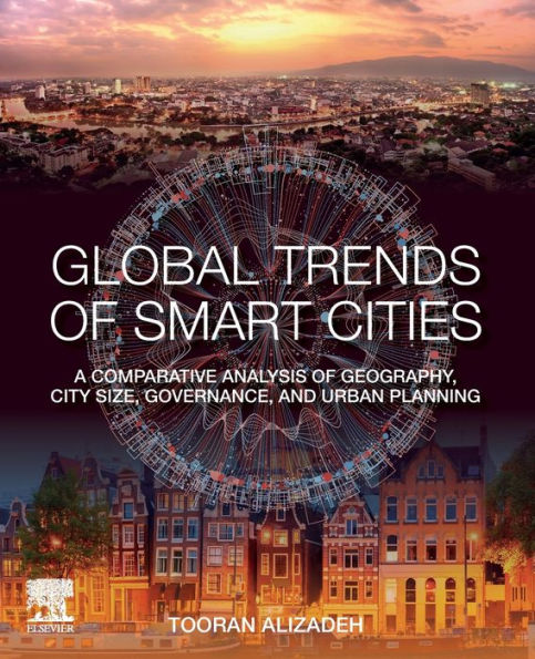 Global Trends of Smart Cities: A Comparative Analysis Geography, City Size, Governance, and Urban Planning