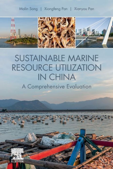 Sustainable Marine Resource Utilization in China: A Comprehensive Evaluation