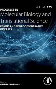 Title: Prions and Neurodegenerative Diseases, Author: Giuseppe Legname