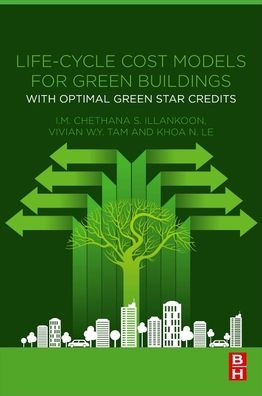 Life-Cycle Cost Models for Green Buildings: With Optimal Star Credits