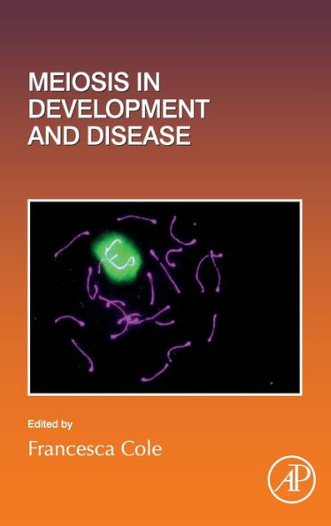 Meiosis Development and Disease