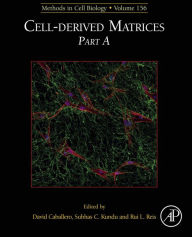 Title: Cell-derived Matrices Part A, Author: Elsevier Science