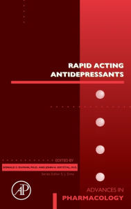 Title: Rapid Acting Antidepressants, Author: Ronald S. Duman