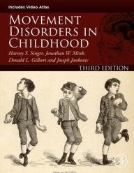 Title: Movement Disorders in Childhood, Author: Harvey S. Singer