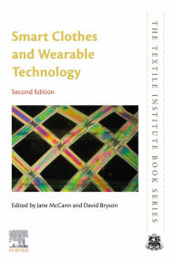 Title: Smart Clothes and Wearable Technology, Author: Jane McCann