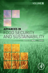 Title: Advances in Food Security and Sustainability, Author: Marc J. Cohen