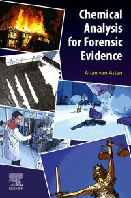 Title: Chemical Analysis for Forensic Evidence, Author: Arian van Asten