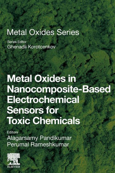 Metal Oxides Nanocomposite-Based Electrochemical Sensors for Toxic Chemicals