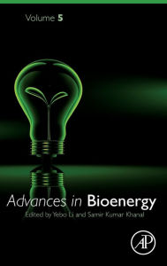Title: Advances in Bioenergy, Author: Yebo Li