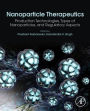 Nanoparticle Therapeutics: Production Technologies, Types of Nanoparticles, and Regulatory Aspects