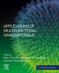 Title: Applications of Multifunctional Nanomaterials, Author: Sabu Thomas