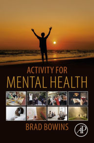 Title: Activity for Mental Health, Author: Brad Bowins