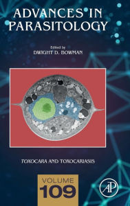 Title: Toxocara and Toxocariasis, Author: Dwight D. Bowman