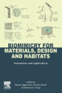 Biomimicry for Materials, Design and Habitats: Innovations and Applications