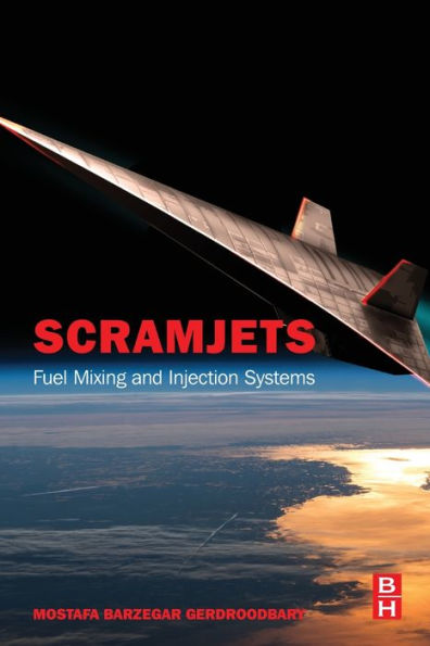 Scramjets: Fuel Mixing and Injection Systems