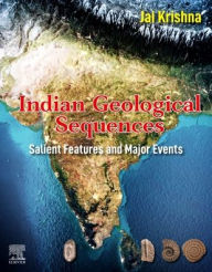 Title: Indian Geological Sequences: Salient Features and Major Events, Author: Jai Krishna