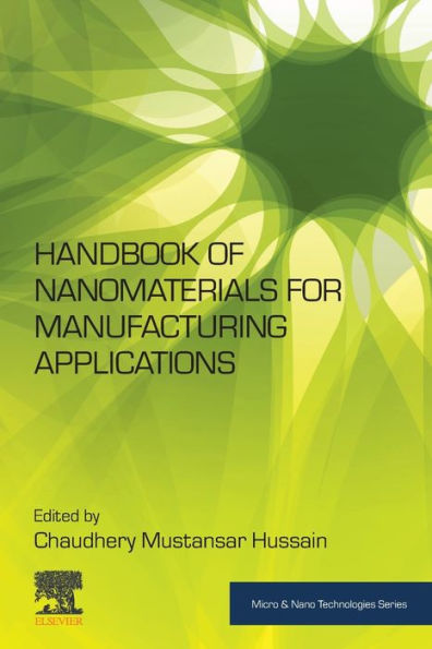 Handbook of Nanomaterials for Manufacturing Applications