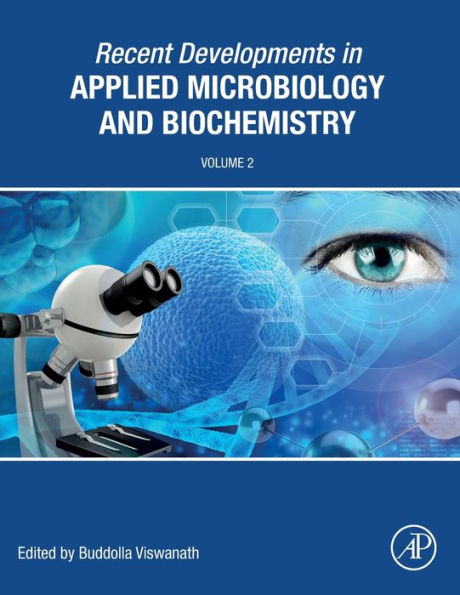 Recent Developments in Applied Microbiology and Biochemistry: Volume 2