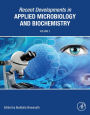 Recent Developments in Applied Microbiology and Biochemistry: Volume 2