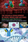 The Design and Development of Novel Drugs and Vaccines: Principles and Protocols