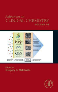 Title: Advances in Clinical Chemistry, Author: Gregory S. Makowski