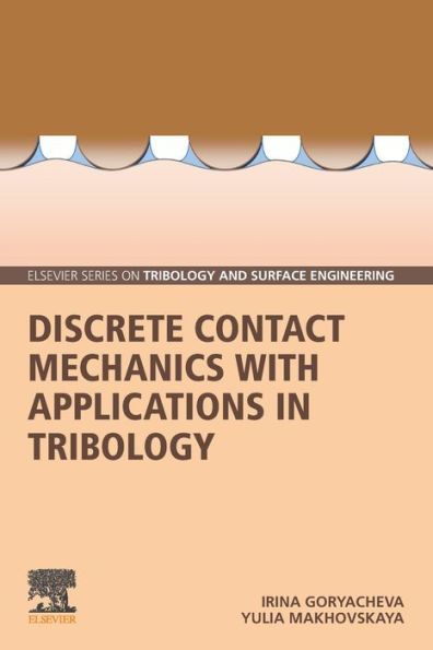 Discrete Contact Mechanics with Applications Tribology