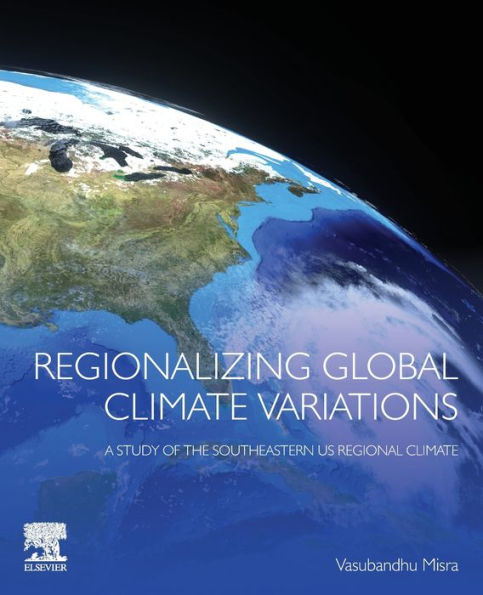 Regionalizing Global Climate Variations: A Study of the Southeastern US Regional Climate