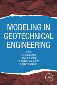 Title: Modeling in Geotechnical Engineering, Author: Pijush Samui