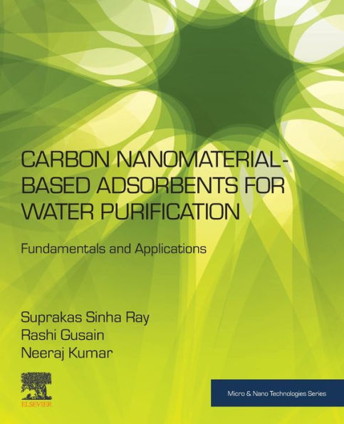Carbon Nanomaterial-Based Adsorbents for Water Purification: Fundamentals and Applications