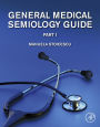 General Medical Semiology Guide Part I