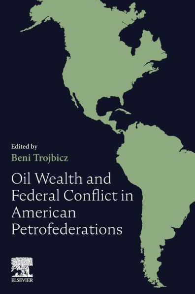 Oil Wealth and Federal Conflict American Petrofederations