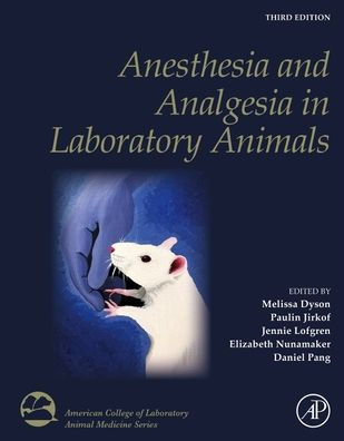 Anesthesia and Analgesia Laboratory Animals