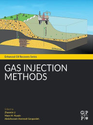 Title: Gas Injection Methods, Author: Zhaomin Li